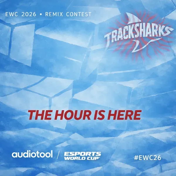 #EWC26 The Hour is Here - Tracksharks rmx