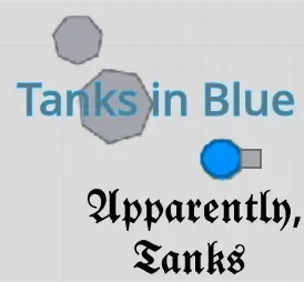Apparently, Tanks