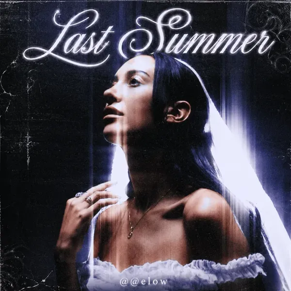 Last Summer - @@elow @lithiumdealer