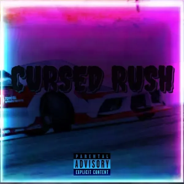 XXX - CURSED RUSH