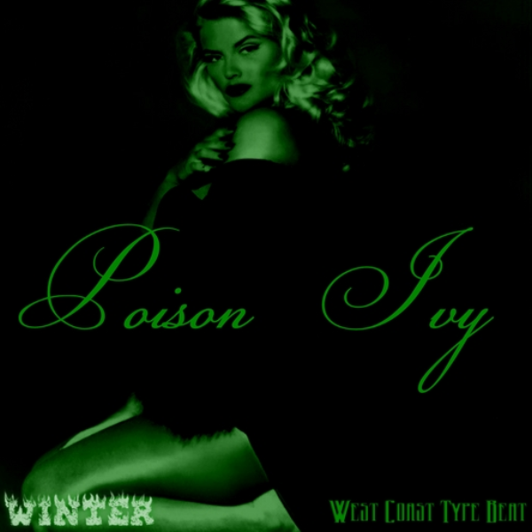 Poison Ivy [West Coast Type Beat]