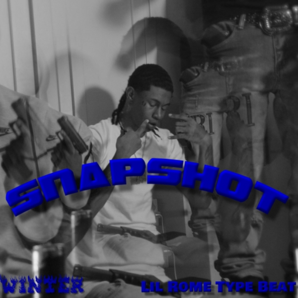 Snapshot [Lil Rome Type Beat]