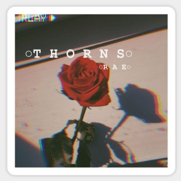 RAE - ○T H O R N S○ 