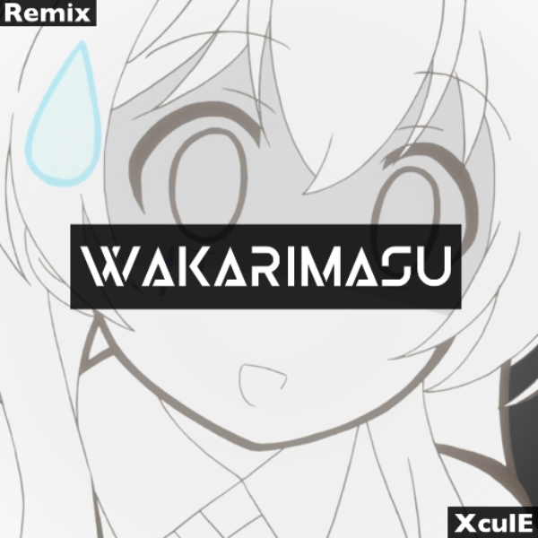 Wakarimasu