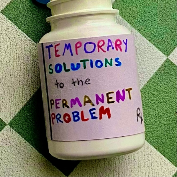 Temporary Solutions