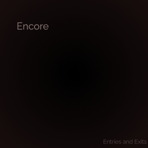 Encore (300 Follower Collab) [Ft. Lrider}