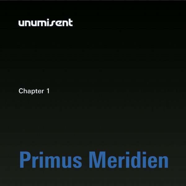 Primus Meridien Chapter 1