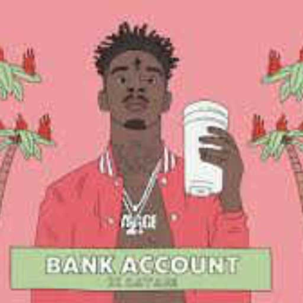 21 Savage - Bank Account (GMONEY INSTRUMENTAL REMAKE)