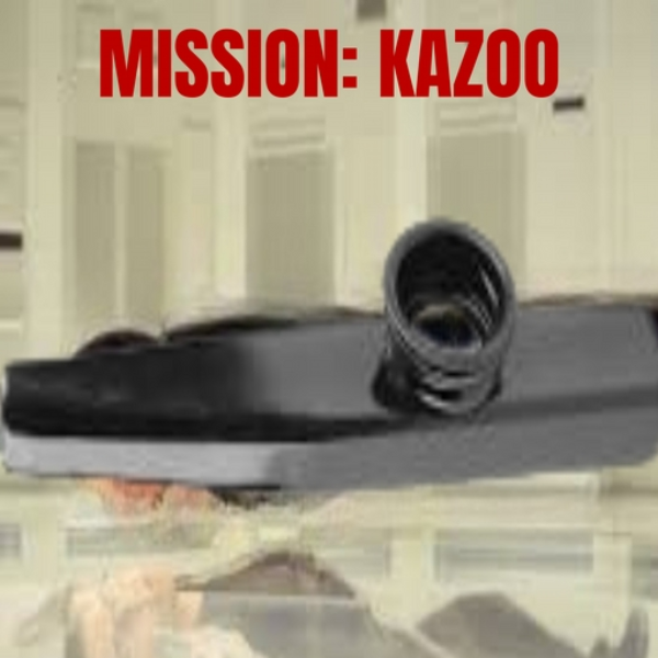 MISSION: KAZOO