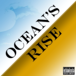 Ocean's Rise (Updated)