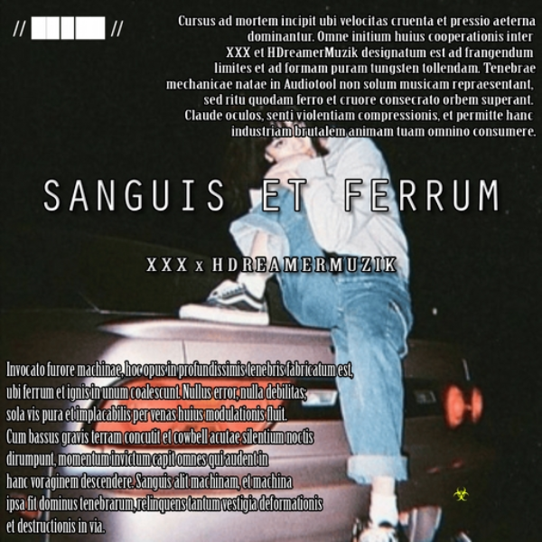 XXX x HDREAMERMUZIK - SANGUIS ET FERRUM