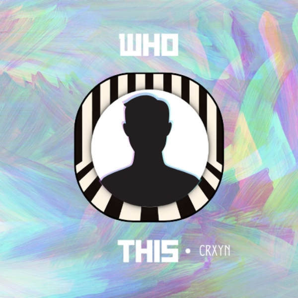 Who this - CRXYN