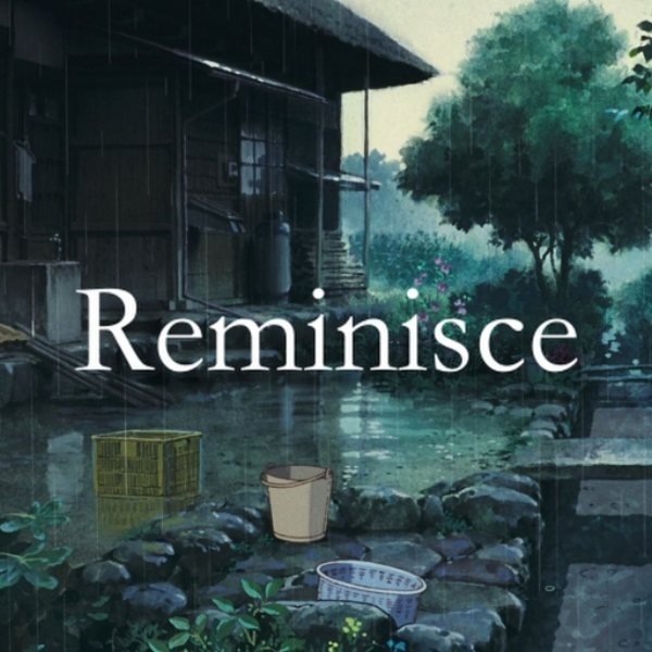 Reminisce