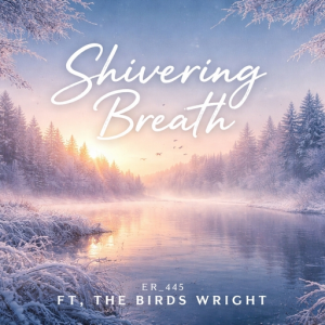Shivering Breath