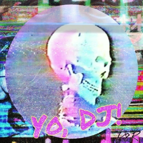Yo, DJ!