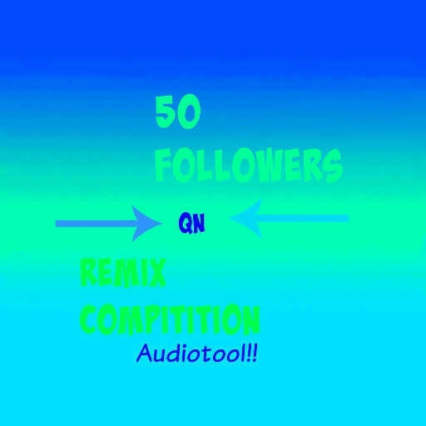 50 Followers Remix Comp (Mizory Quickie Remix)