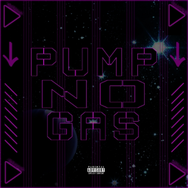 Pump No Gas (Ft. Lore)