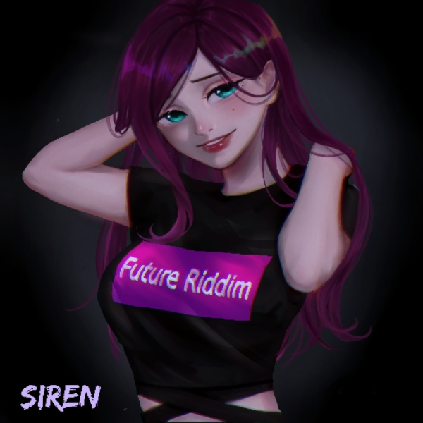 SIREN - Future Riddim Weeb