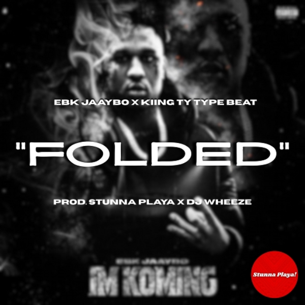 "Folded" EBK Jaaybo x Kiing Ty Type Beat (Prod. Stunna Playa x IamDjWheeze)