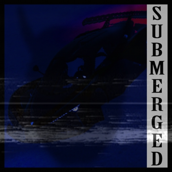 XXX - Submerged (REMASTERED)