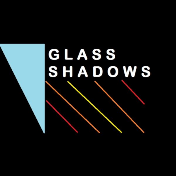 Glass Shadows