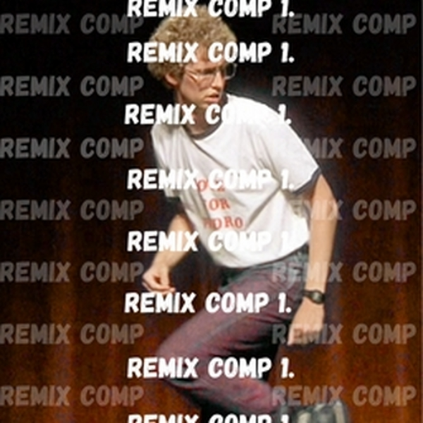 Remix Comp. 1 (Recently)
