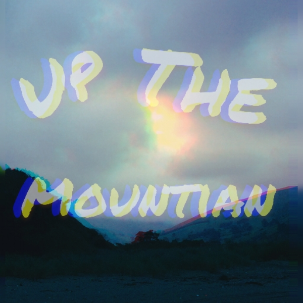 Up The Mountian