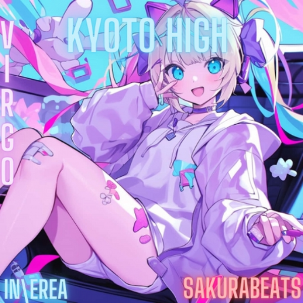 Kyoto High [Virgo x SakuraBeats x In\Erea]