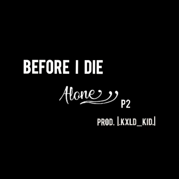 Before I die p2