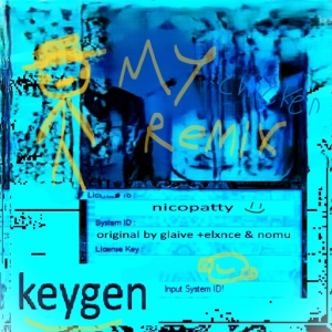 Keygen but it's ass (remixable)
