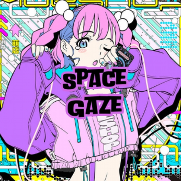 Space Gaze(ft. Blue)