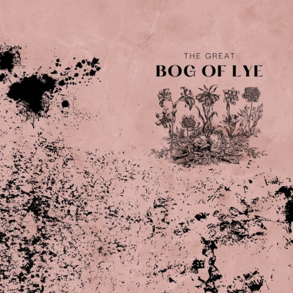 The Great, Bog Of Lye