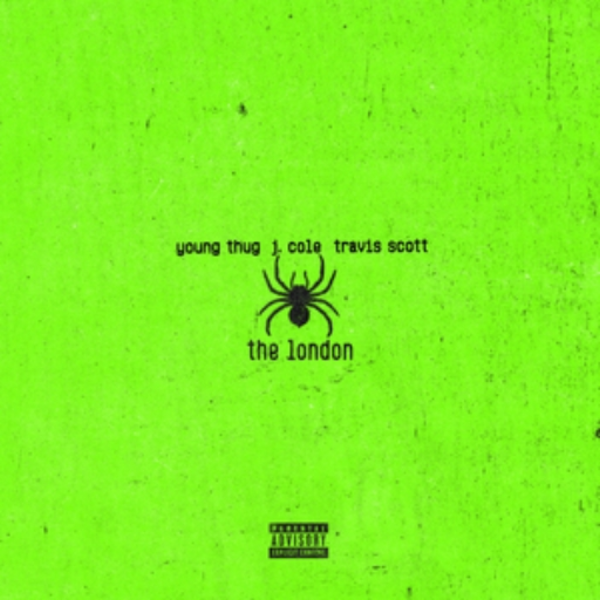 'The London' By Young Thug, J.Cole and Travis Scott