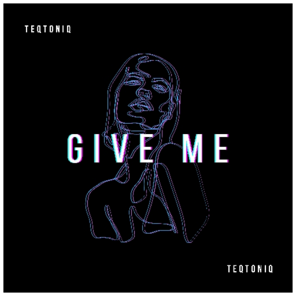 Give Me