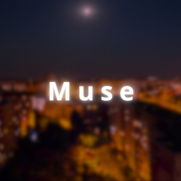 Muse (short version)
