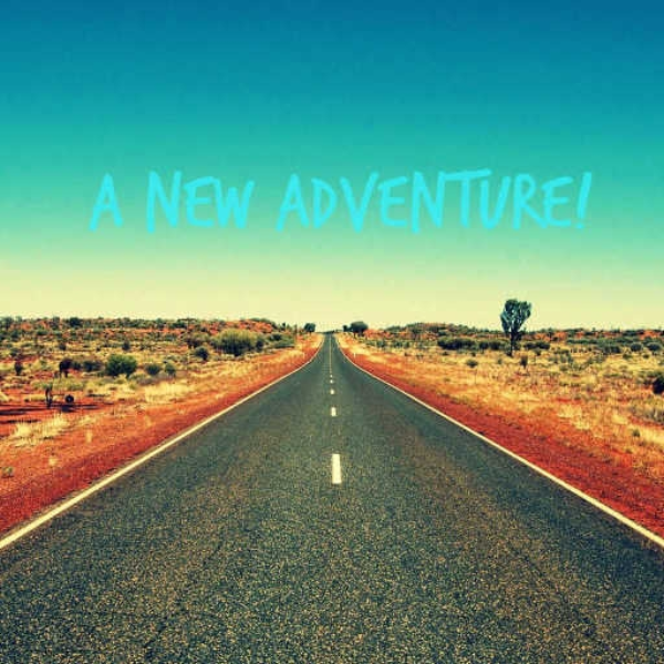A New Adventure!