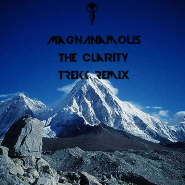 {Abandoned} Magnanamous. - The Clarity (Trekk's DnB Remix)