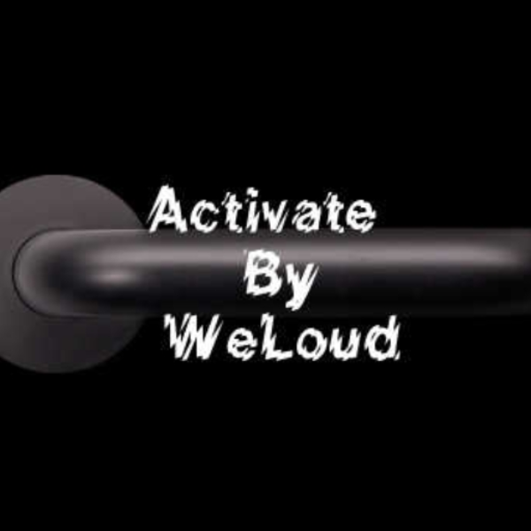 Activate By WeLoud ( a Filthy Mix )