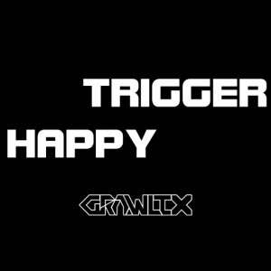 Trigger Happy