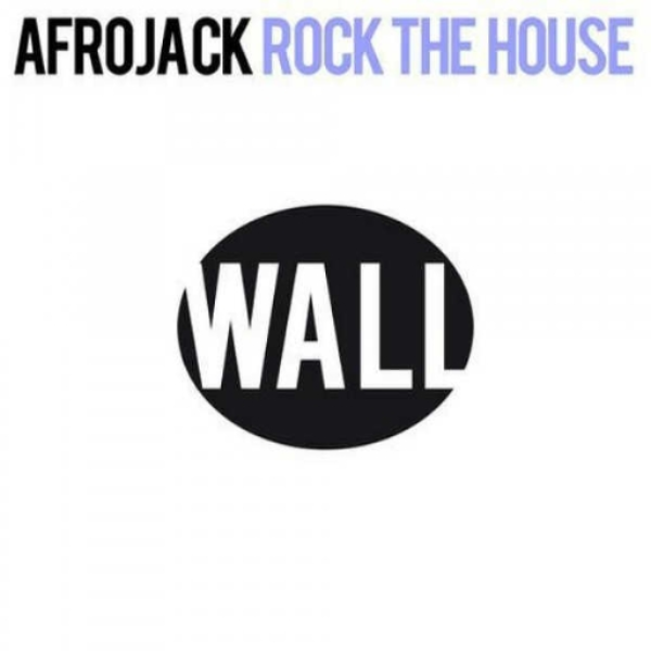 Afrojack - Rock The House (Melody)
