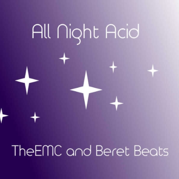 All Night Acid (Co-Produced by Beret Beats)