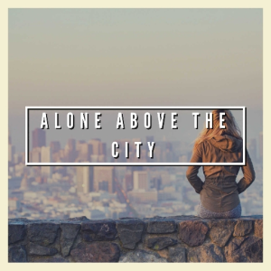 alone above the city