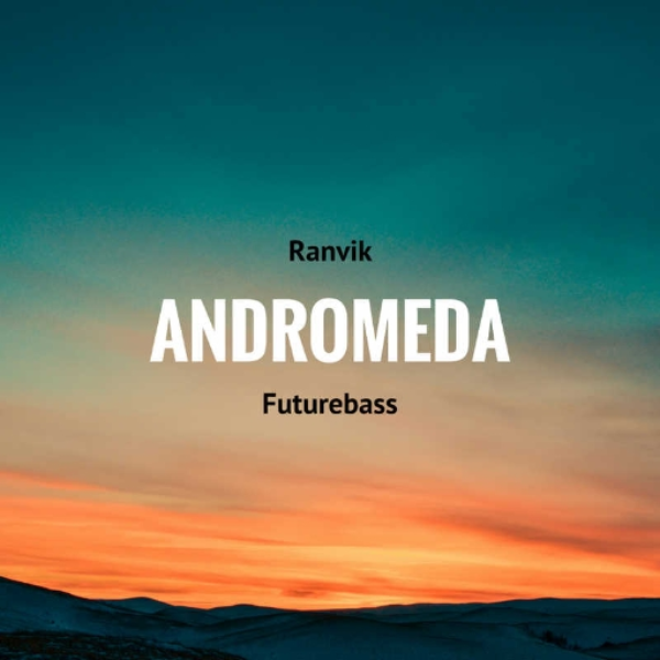 Andromeda (freestyleskills32 anthem)