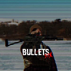 BULLETS [Fail]