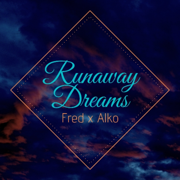 Runaway Dreams