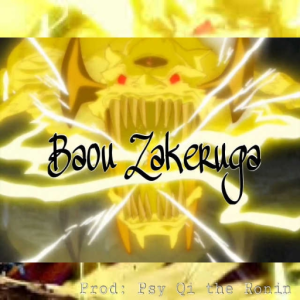 Baou Zakeruga