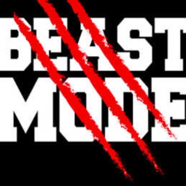 BEAST MODE