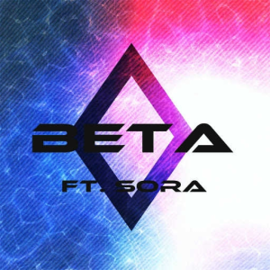 Beta(ft Sora)