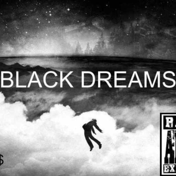 BJrhyme$ "Black Dreams"