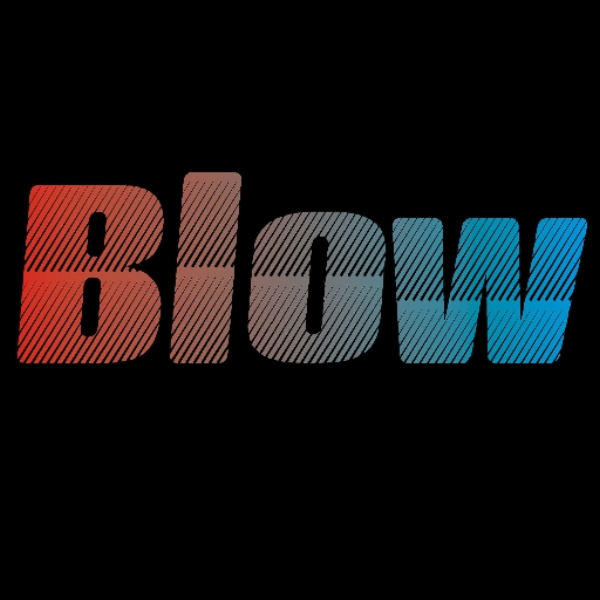 Blow